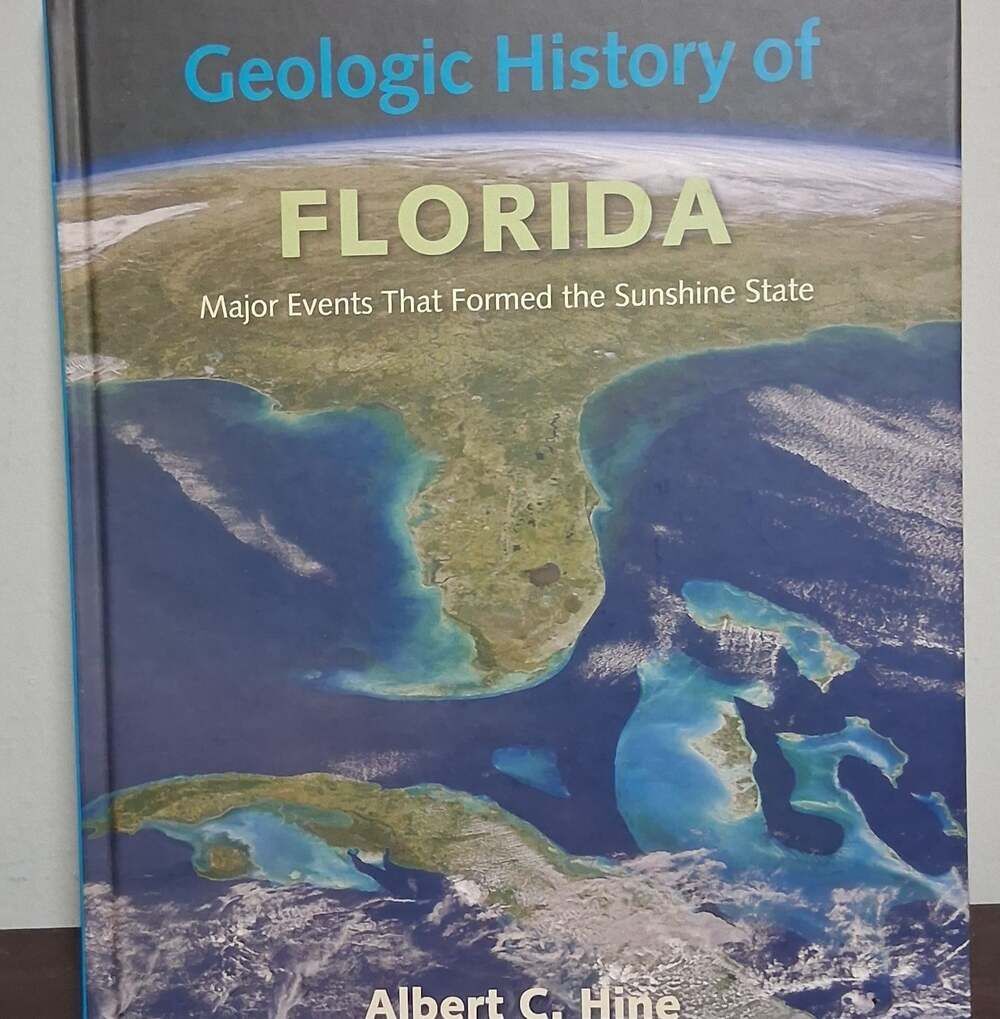 Geologic History of Florida: Major Events That Formed the Sunshine State.